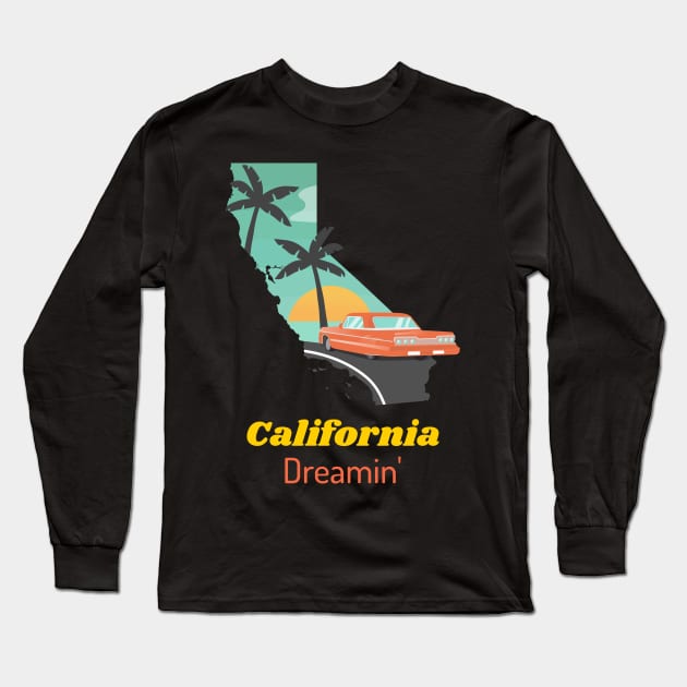 CALIFORNIA DREAMIN Long Sleeve T-Shirt by TeeNZ